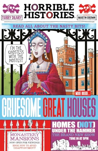 Gruesome Great Houses (Horrible Histories)